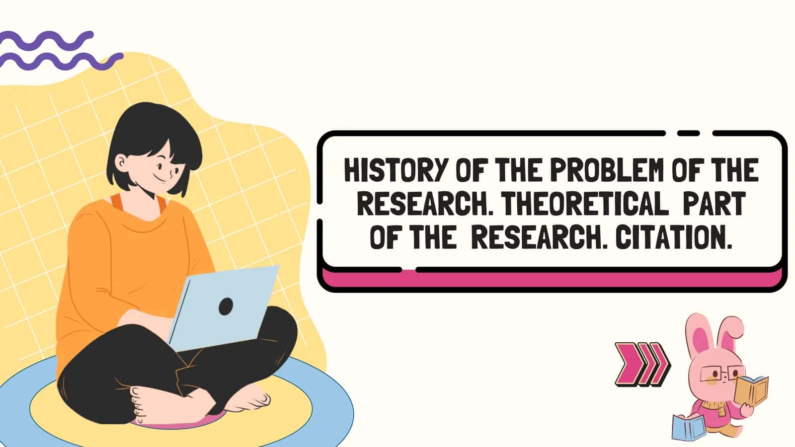 HISTORY OF THE PROBLEM OF THE RESEARCH