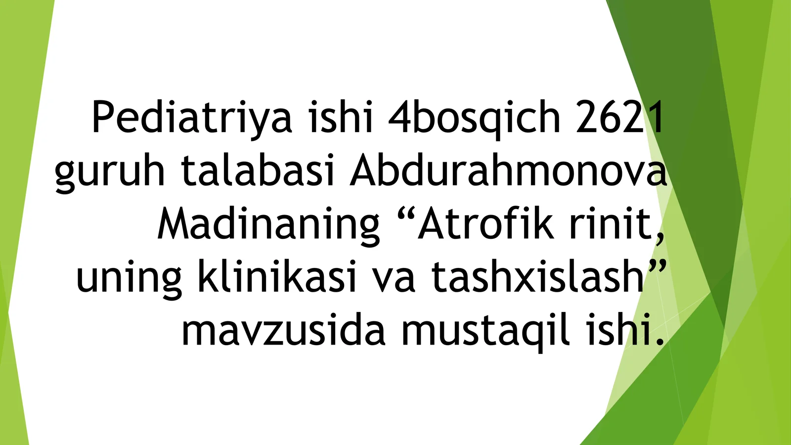 Atrofik rinit,uning klinikasi va tashxislash