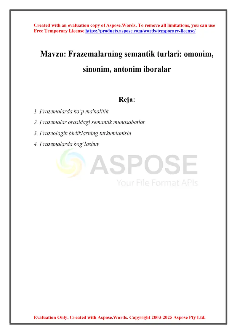 Frazemalarning semantik turlari omonim, sinonim, antonim iboralar