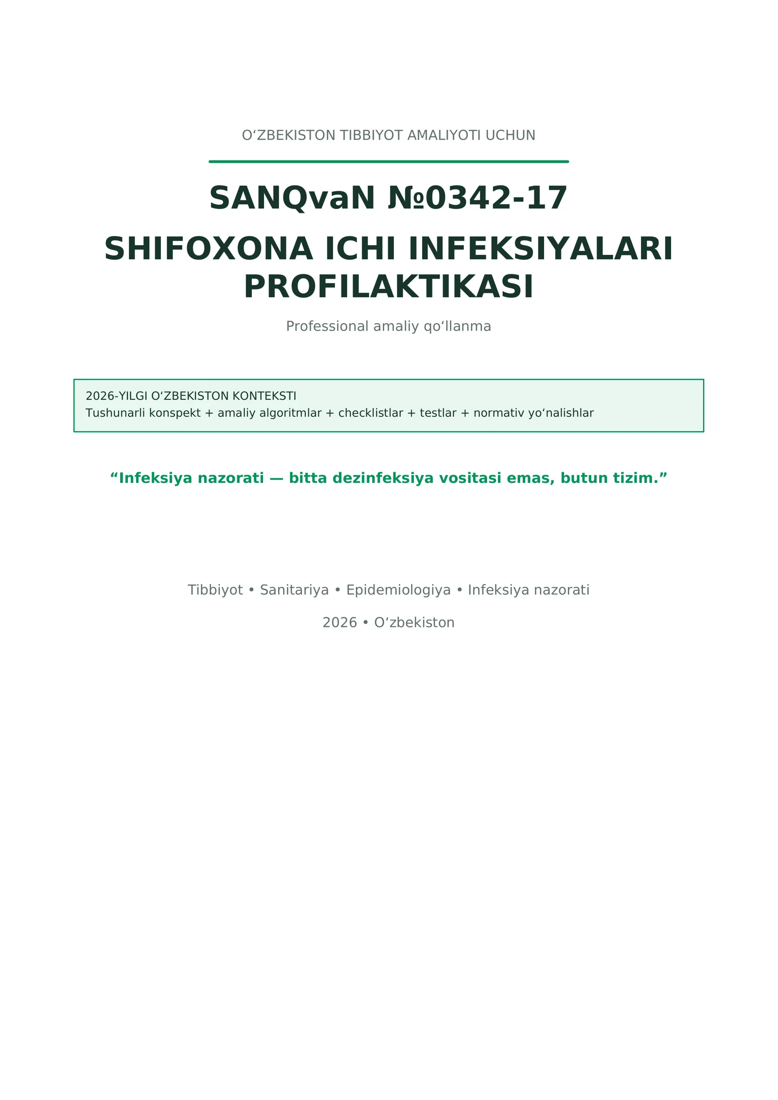 SANpiN №0342-17 — Shifoxona ichi infeksiyalari profilaktikasi | 2026 Professional qo‘llanma