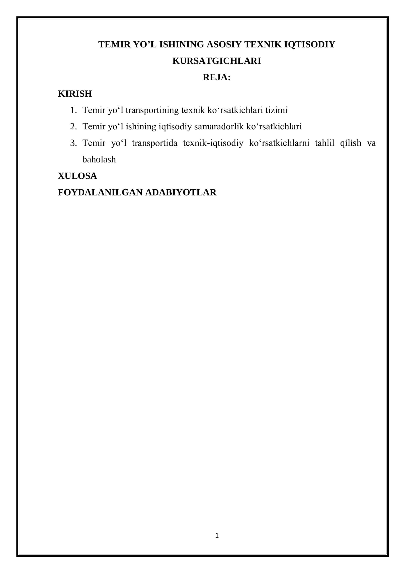 TEMIR YO’L ISHINING ASOSIY TEXNIK IQTISODIY KURSATGICHLARI