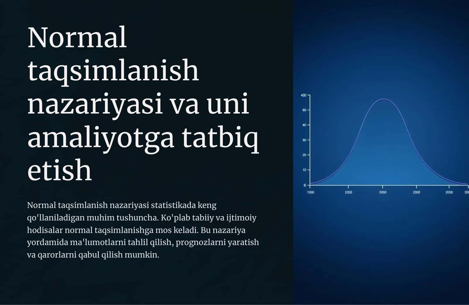Normal taqsimlanish nazariyasi va uni amaliyotga tatbiq etish