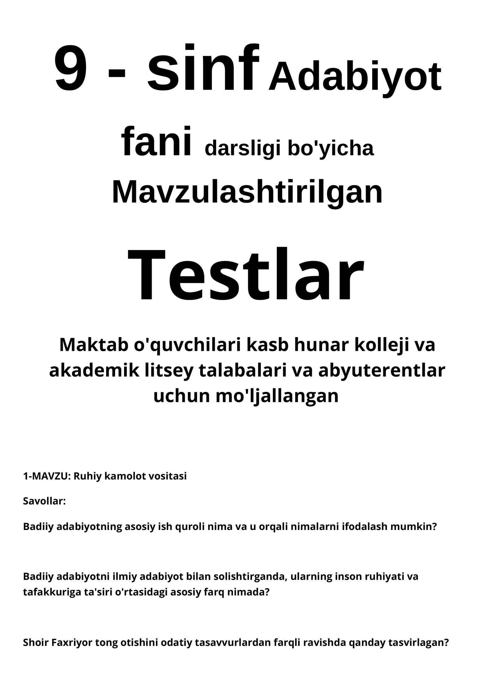 9 sinf Adabiyot darsligi bo'yicha Mavzulashtirilgan Testlar maktab o'quvchilari kasb hunar kolleji va akademik litsey talabalari va abyuterentlar uchun