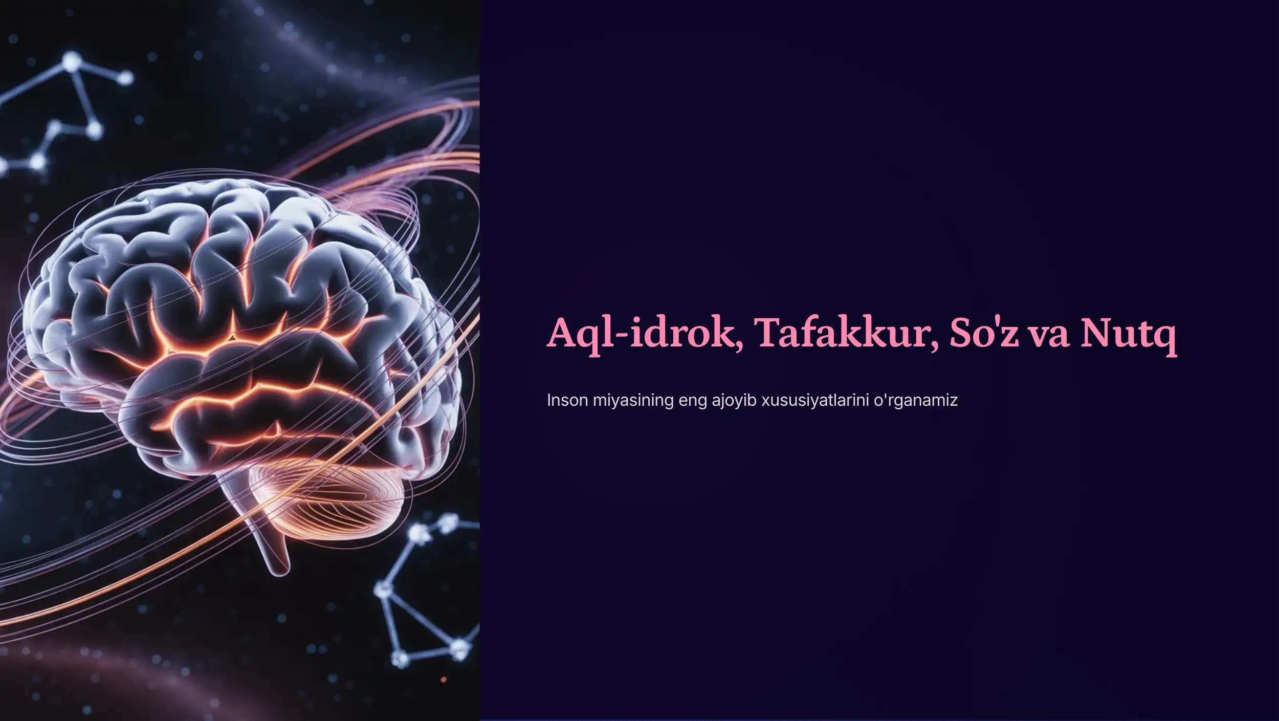 Aql-idrok, Tafakkur, So'z va Nutq