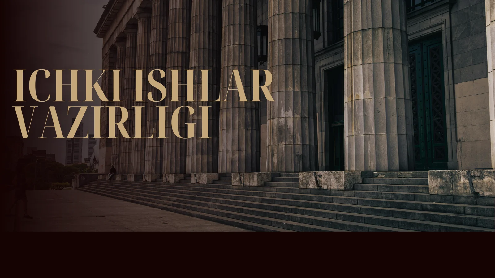 Ichki ishlar vazirligi haqida taqdimot