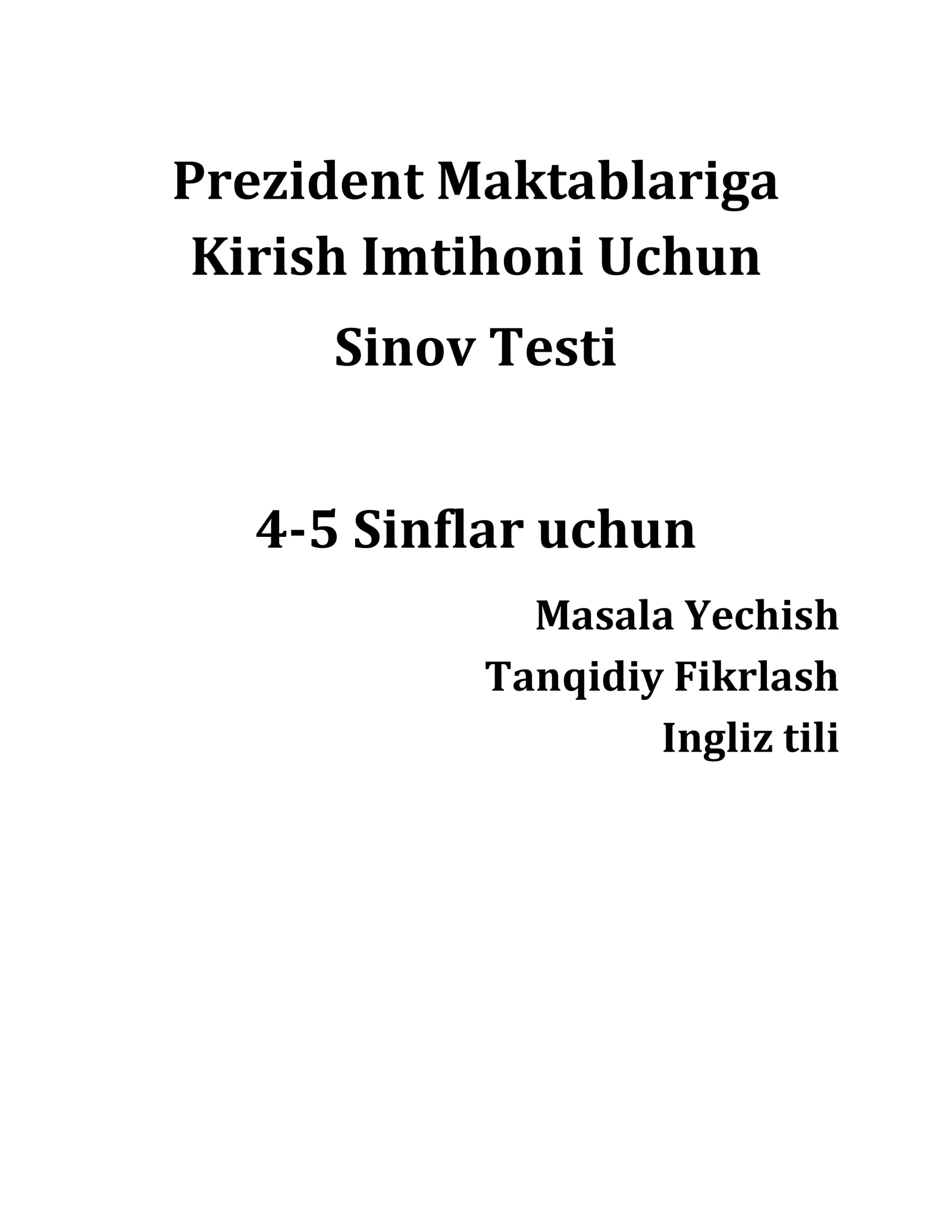 Prezident Maktablariga Kirish Imtihonlari uchun sinov testi va materiallar