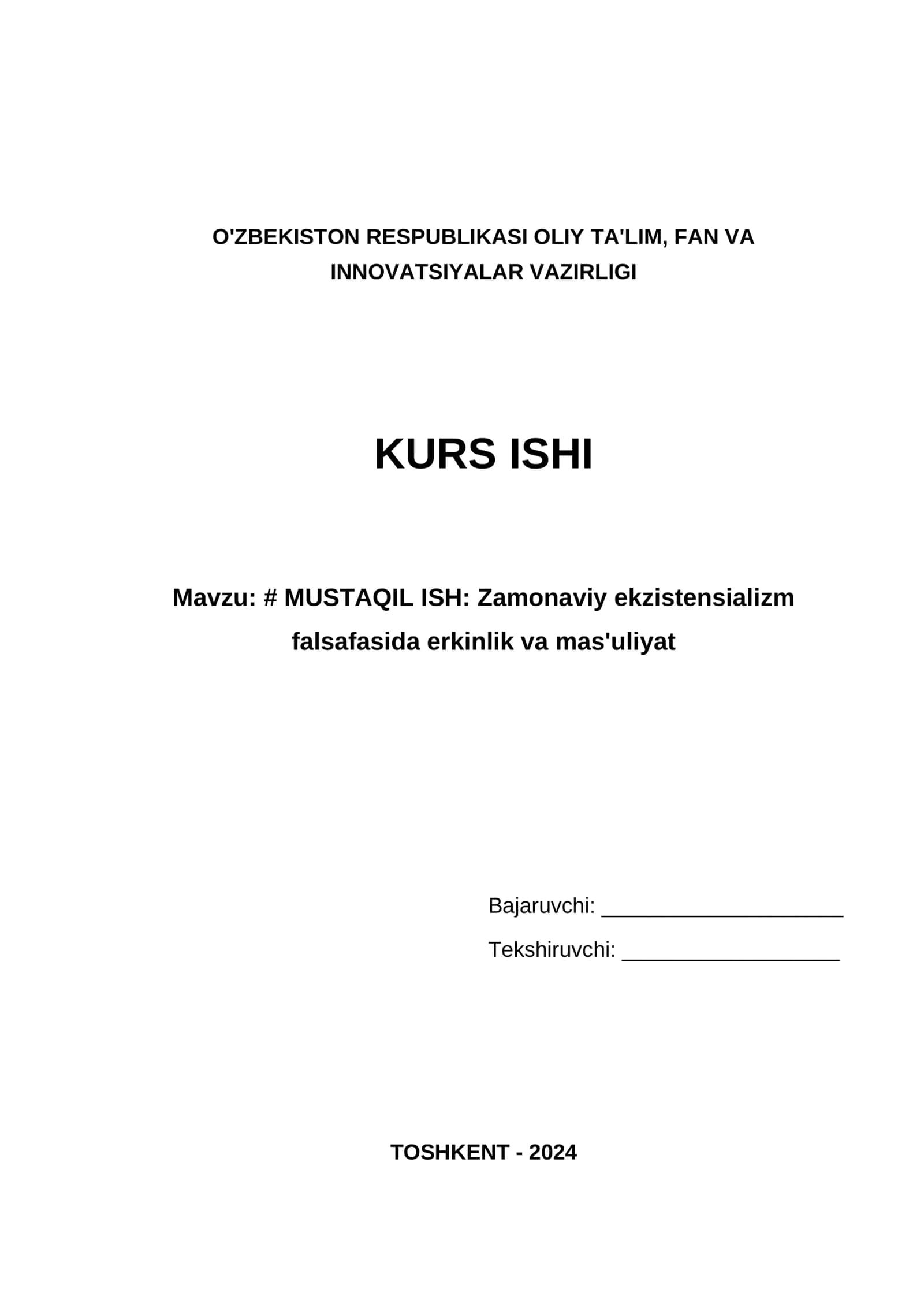 MUSTAQIL ISH: Zamonaviy ekzistensializm