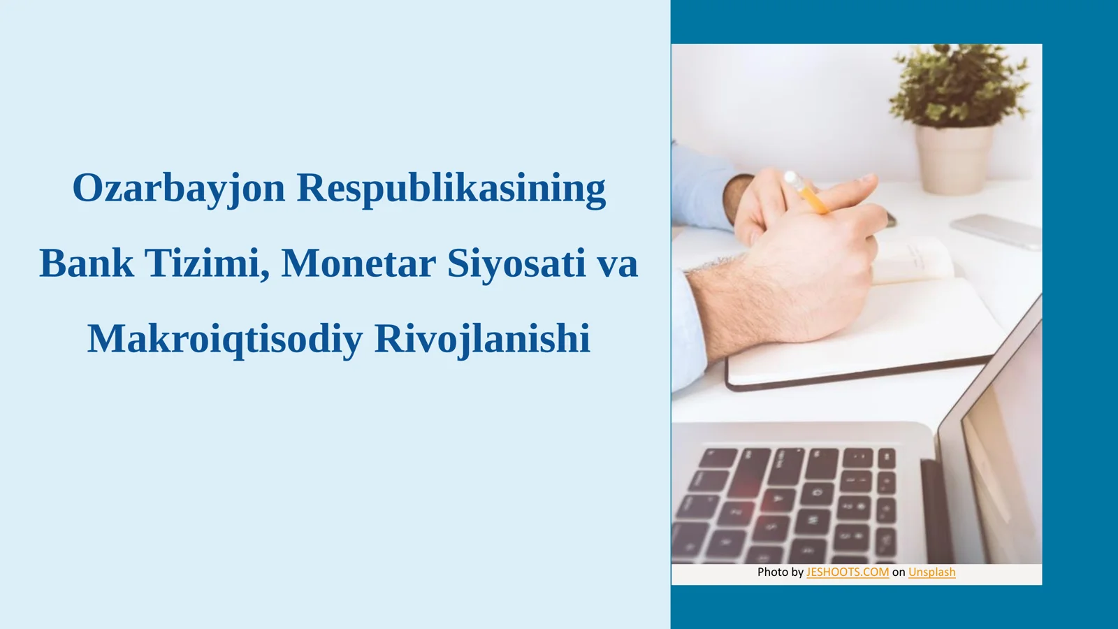 Ozarbayjon Respublikasining Bank Tizimi, Monetar Siyosati va Makroiqtisodiy Rivojlanishi