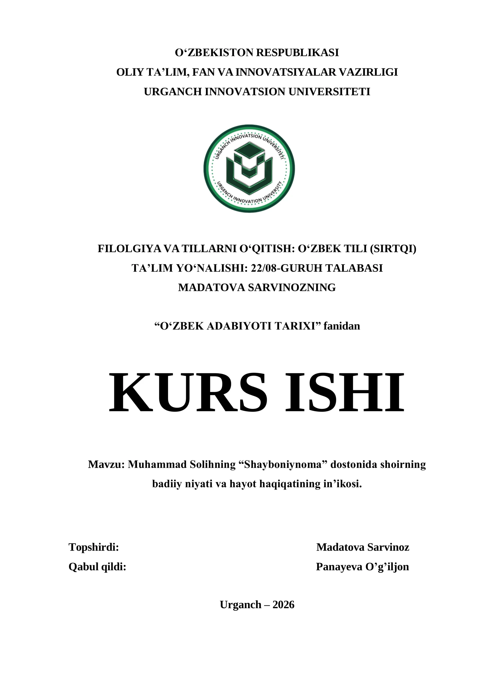 "Muhammad Solihning “Shayboniynoma” dostonida shoirning badiiy niyati va hayot haqiqatining in’ikosi."