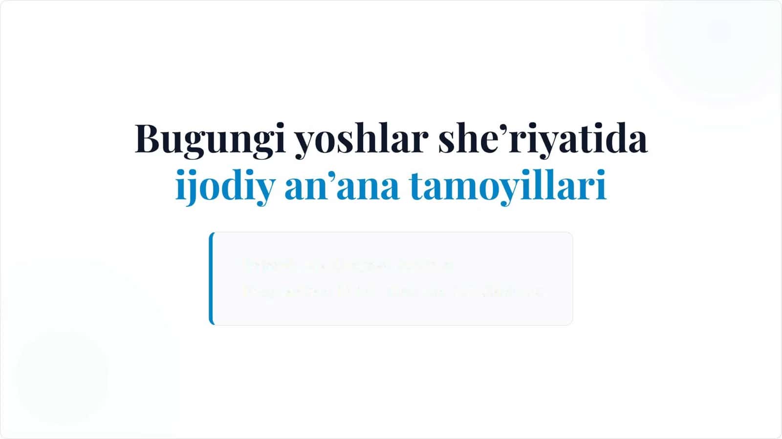 Bugungi yoshlar she'riyatida ijodiy an'ana tamoyillari
