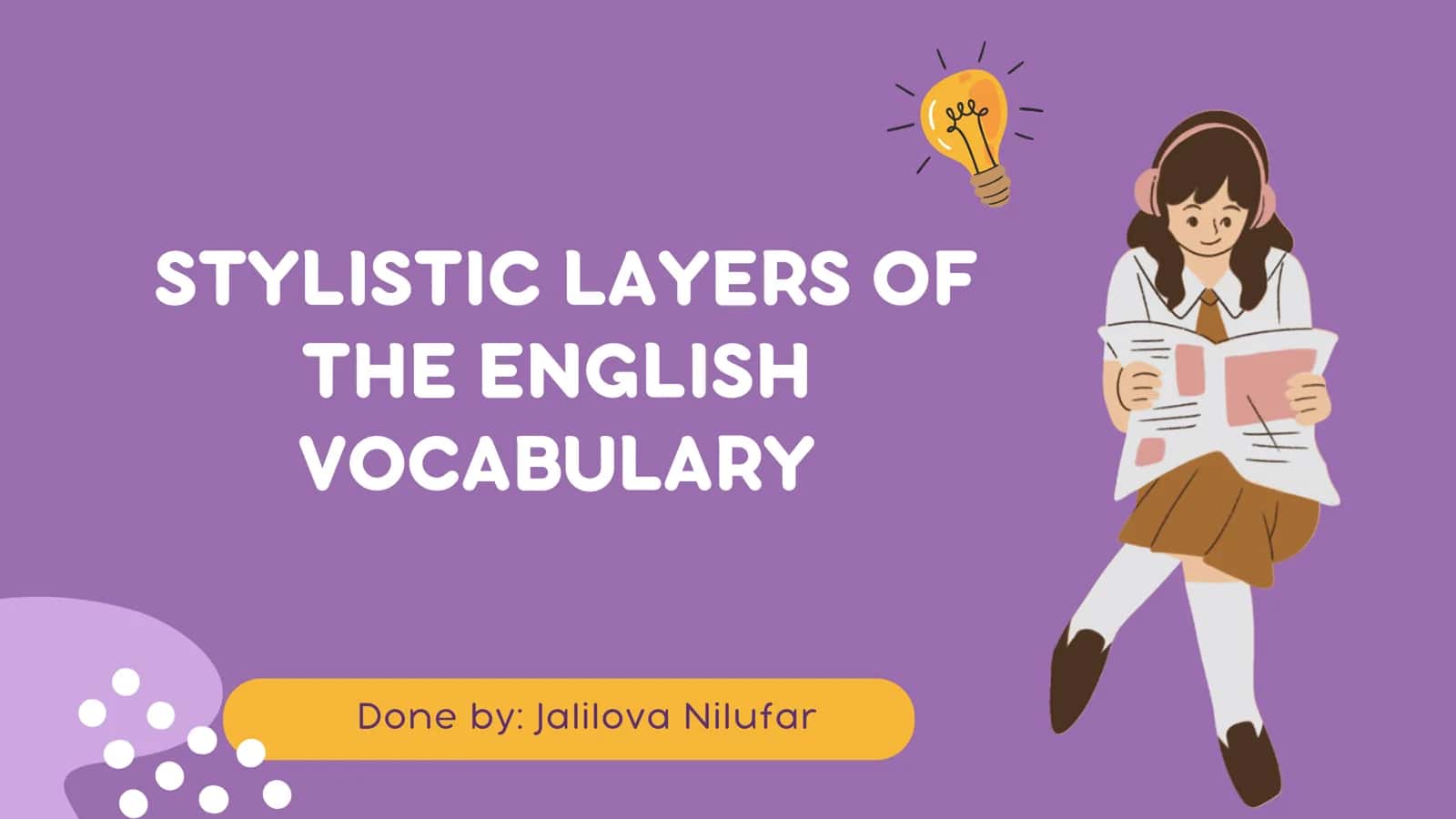 Stylistic Layers of the English Vocabulary