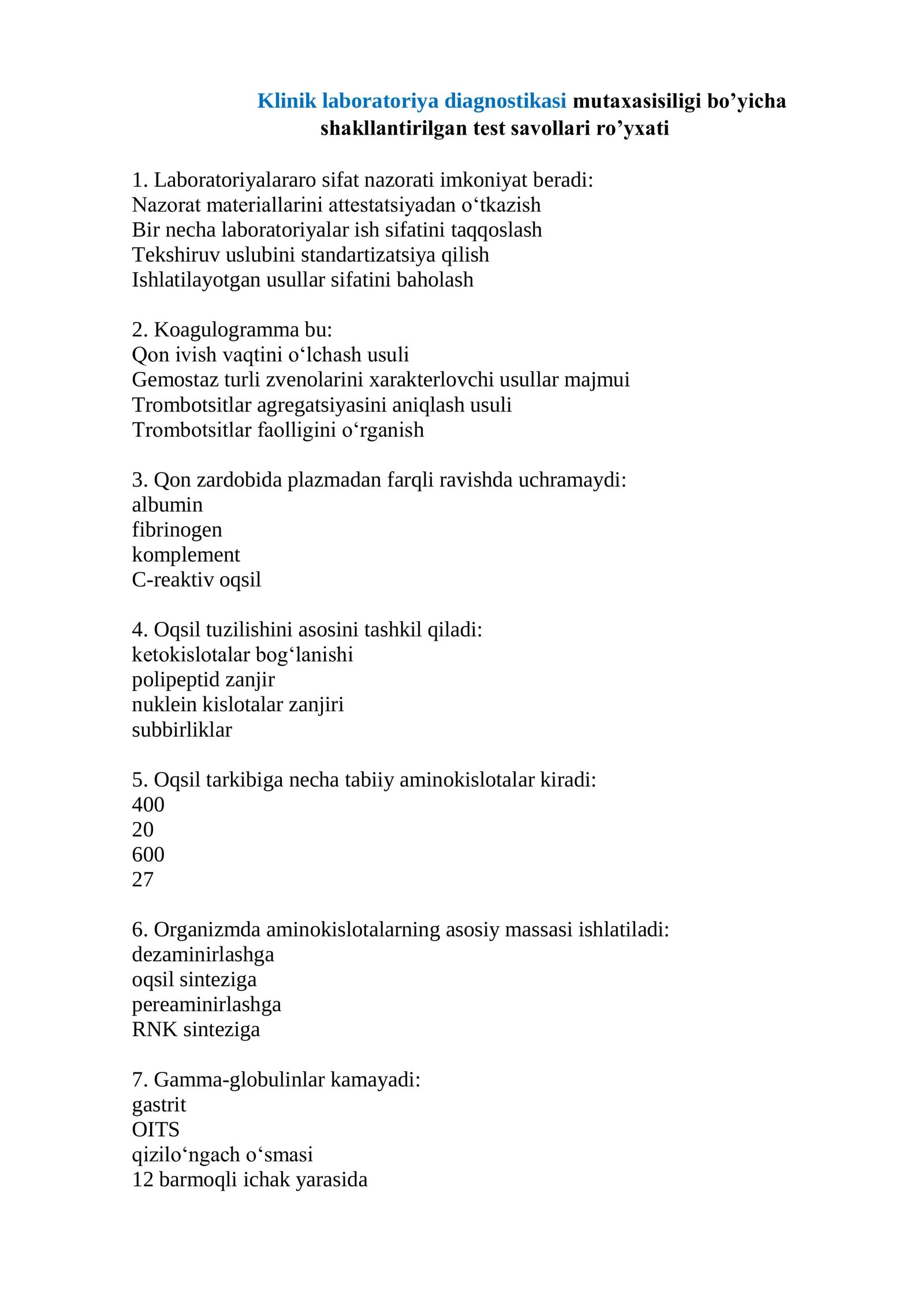 Klinik laboratoriya diagnostikasi mutaxasisiligi bo’yicha shakllantirilgan test savollari ro’yxati