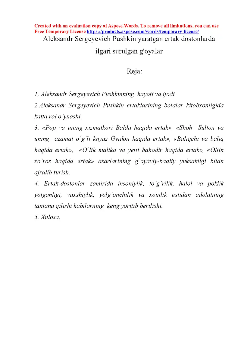 Aleksandr Sergeyevich Pushkin yaratgan ertak dostonlarda ilgari surulgan g'oyalar