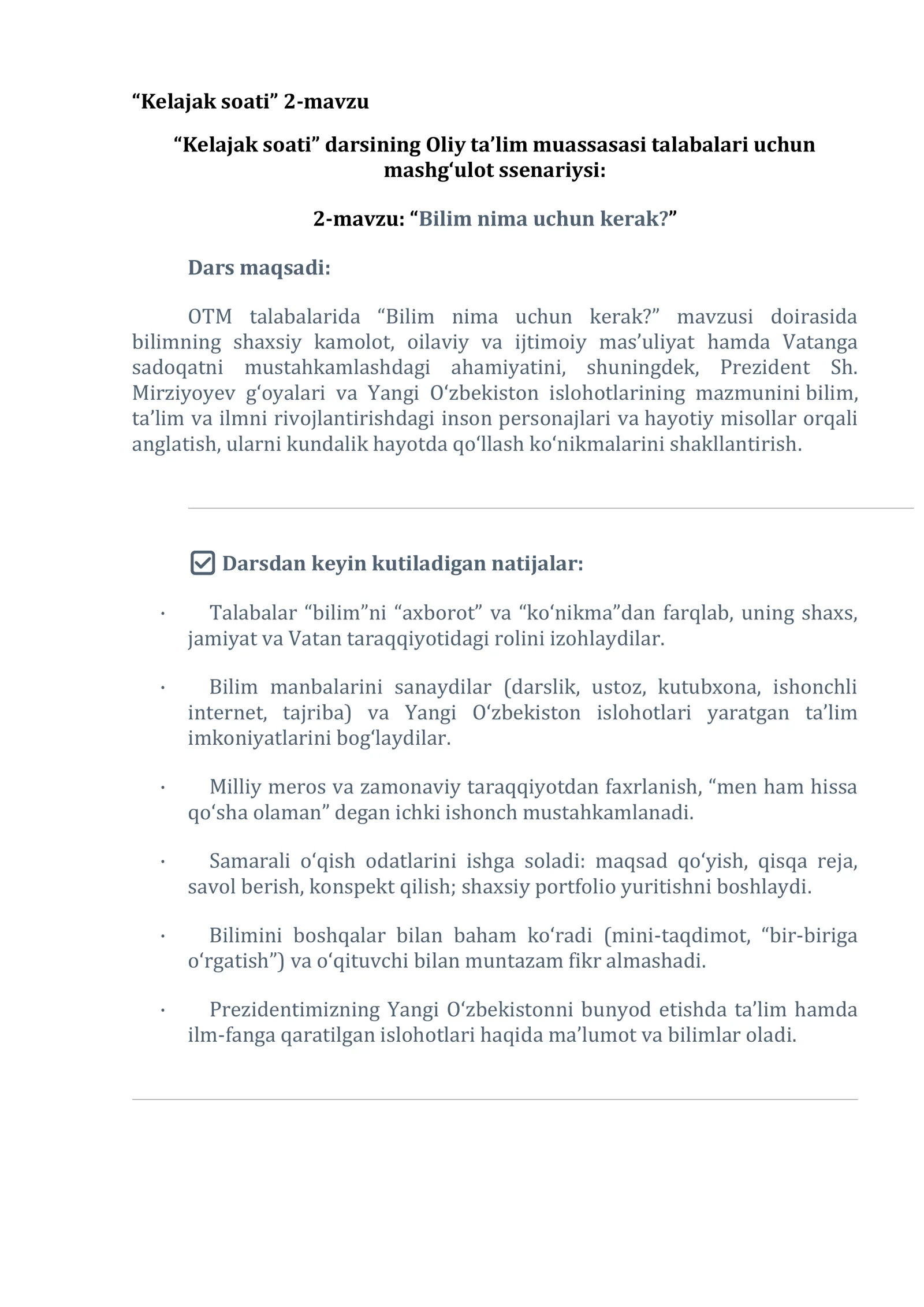 Bilim nima uchun kerak ? dars ishlanmasi