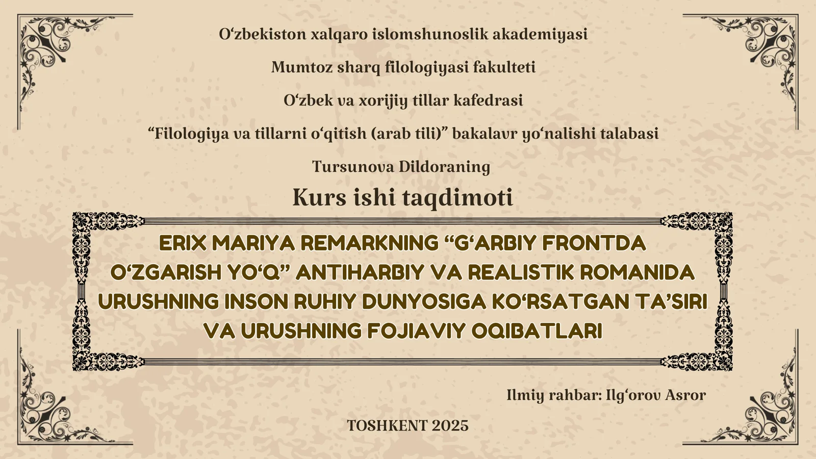 ERIX MARIYA REMARKNING “G‘ARBIY FRONTDA O‘ZGARISH YO‘Q” ANTIHARBIY VA REALISTIK ROMANIDA URUSHNING INSON RUHIY DUNYOSIGA KO‘RSATGAN TA’SIRI VA URUSHNING FOJIAVIY OQIBATLARI