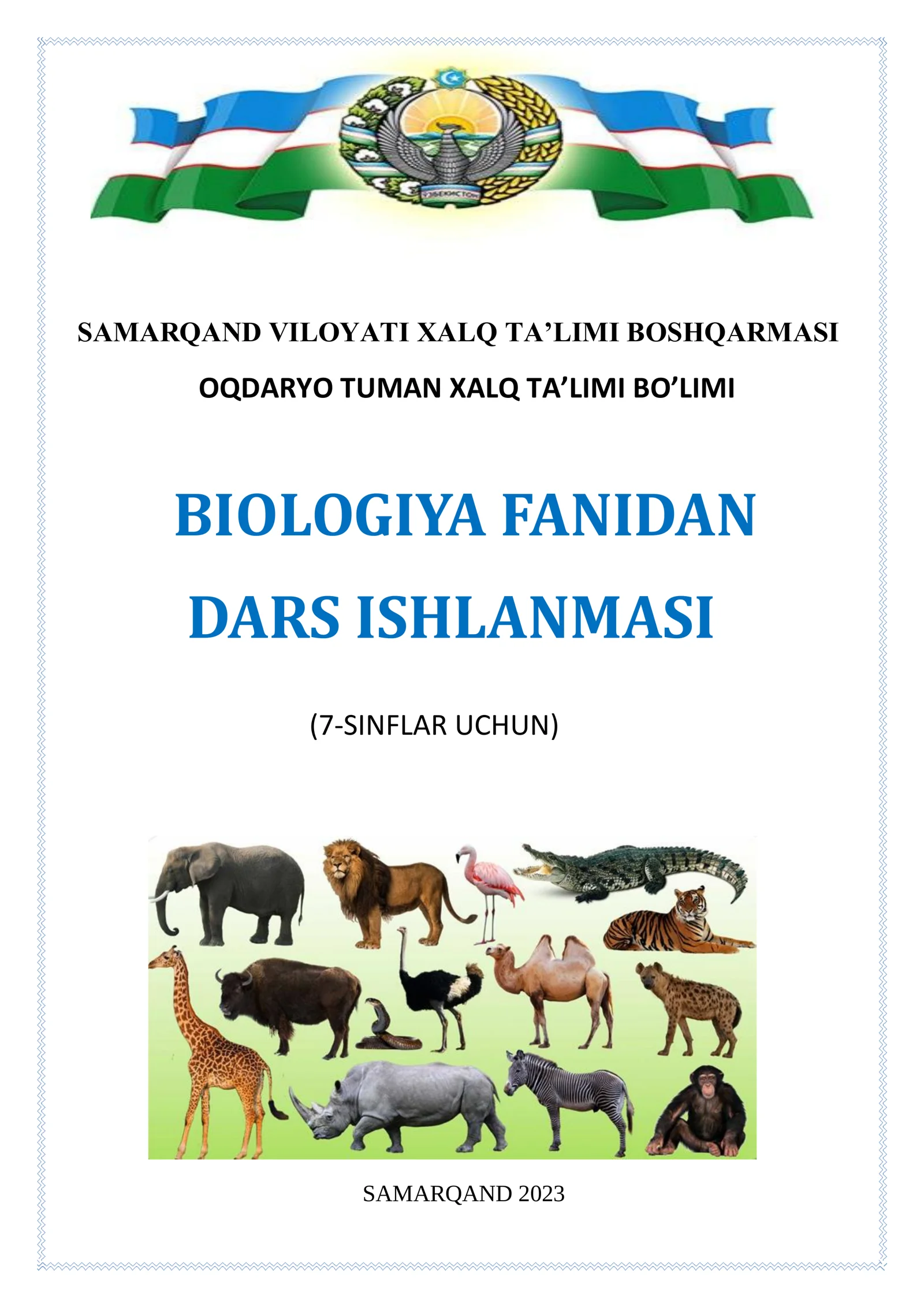 7-sinf Biologiya fanidan Hayvonot olamida evolutsion o'zgarishlar ochiq dars ishlanma