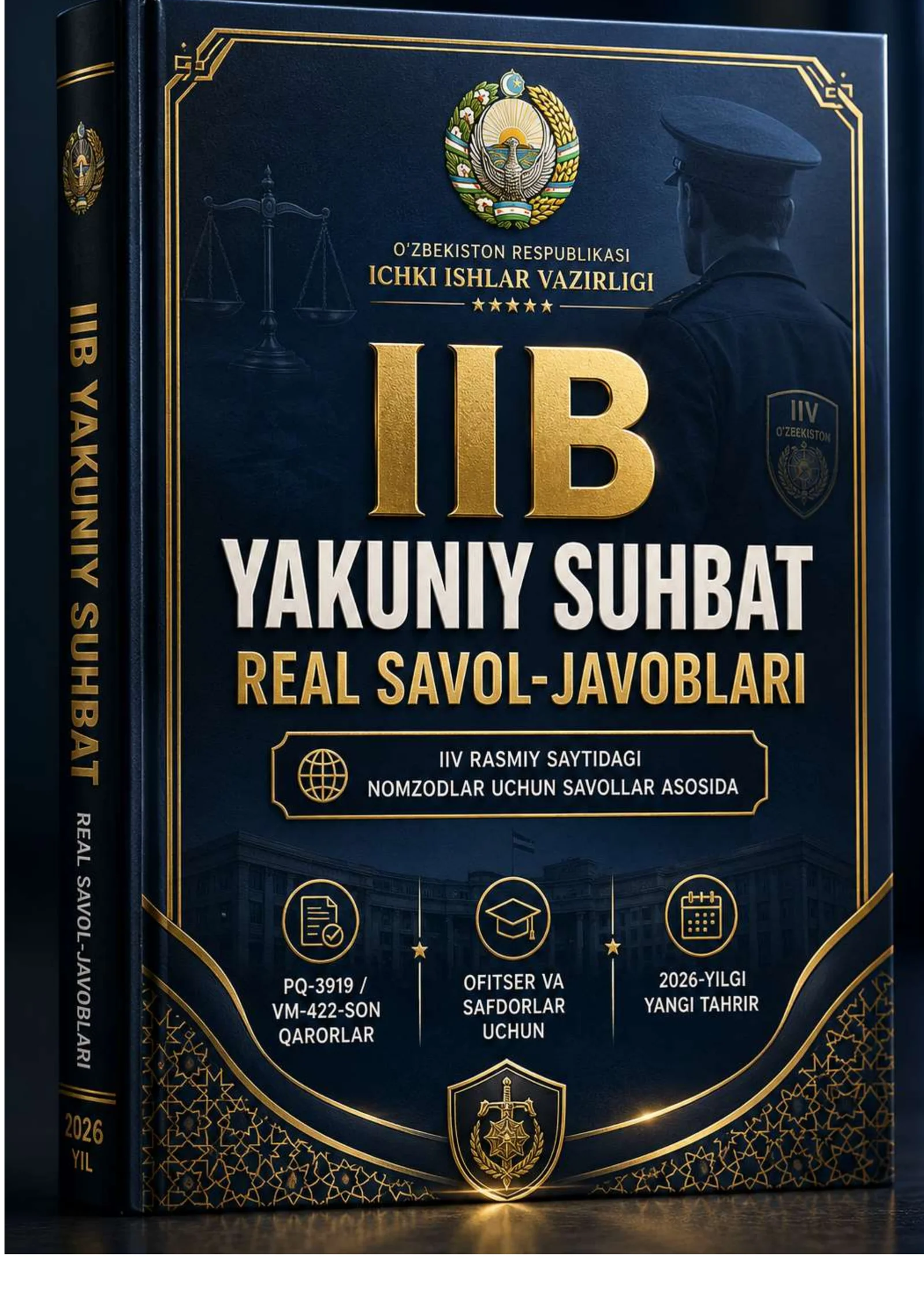 IIV KIRISH REAL SUHBAT SAVOLLARI  VA JAVOBLARI 2026 YIL OFITSERLAR UCHUN