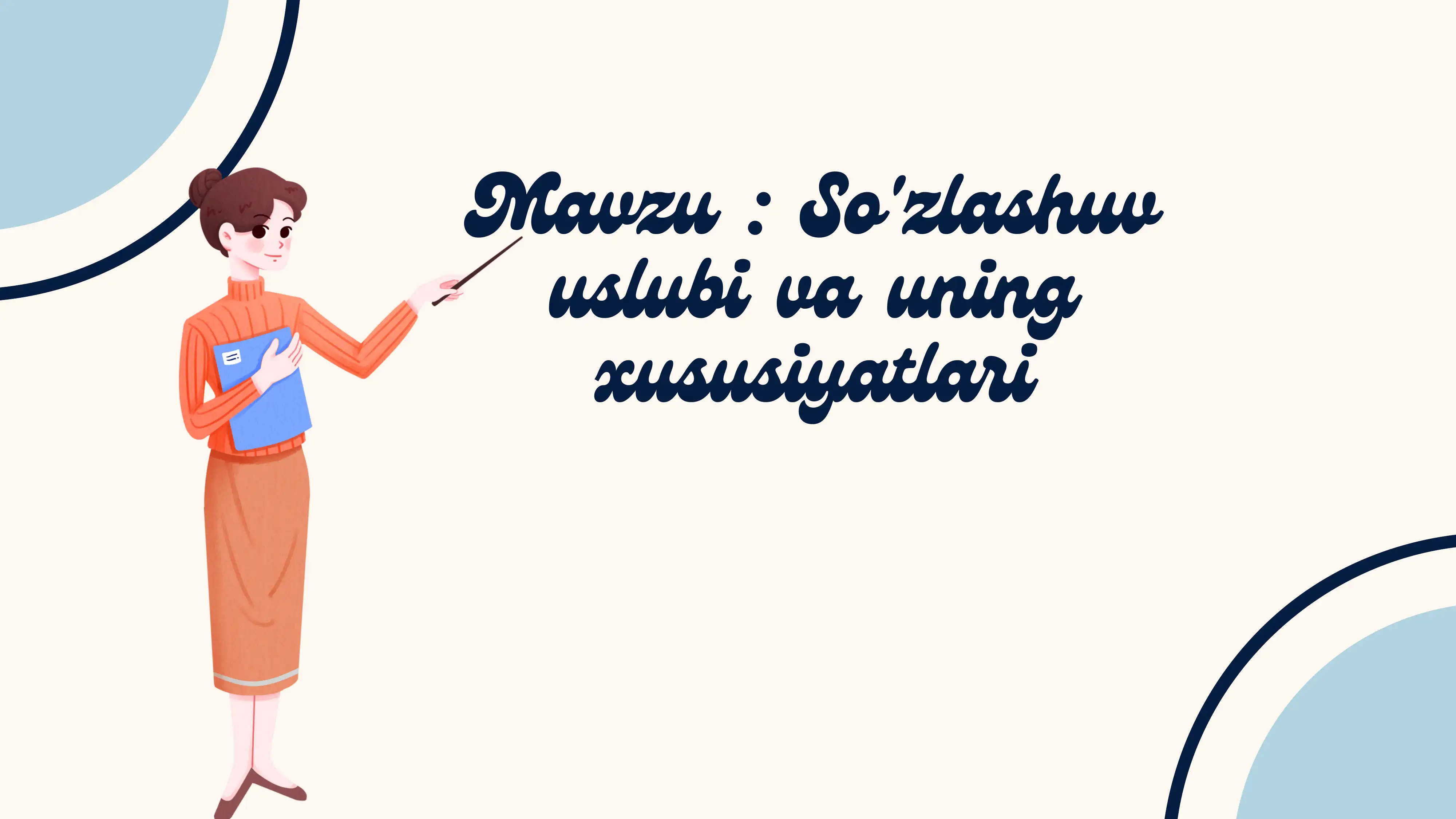 So'zlashuv uslubi va uning xususiyatlari