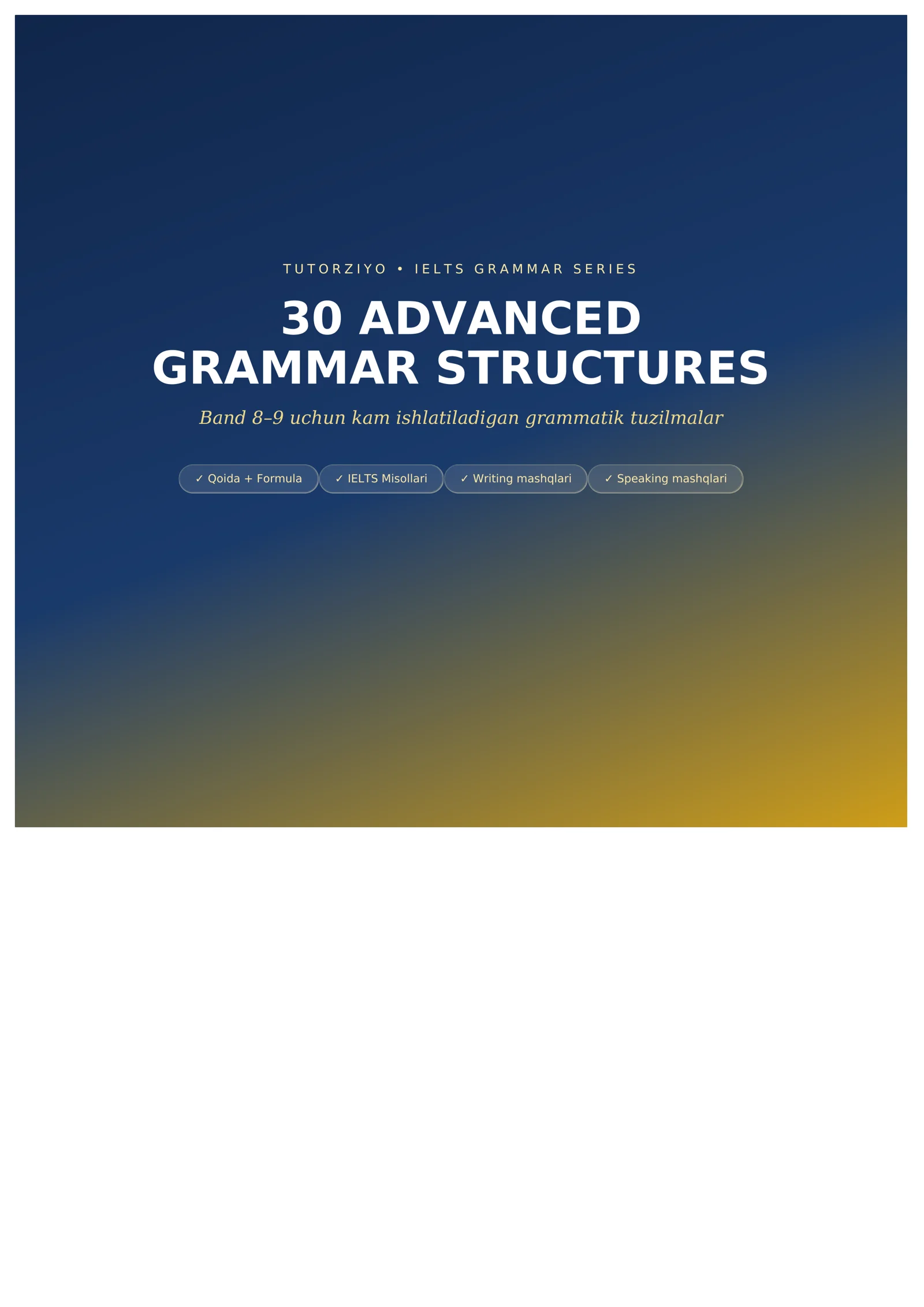 ADVANCED GRAMMAR FOR WRITING AND SPEAKING