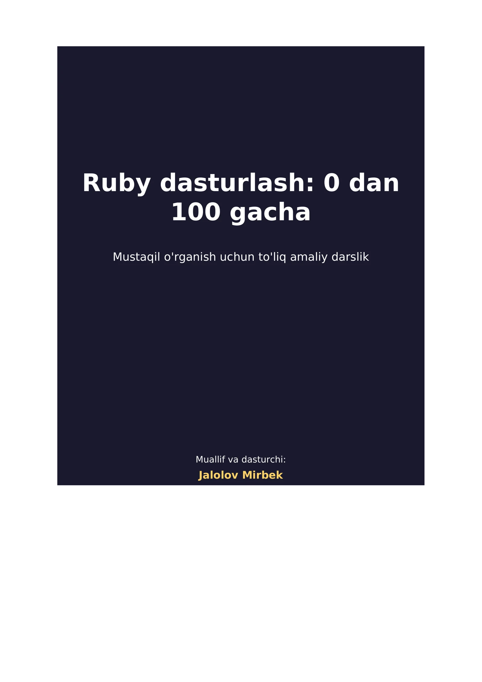 Ruby dasturlash: 0 dan 100 gacha