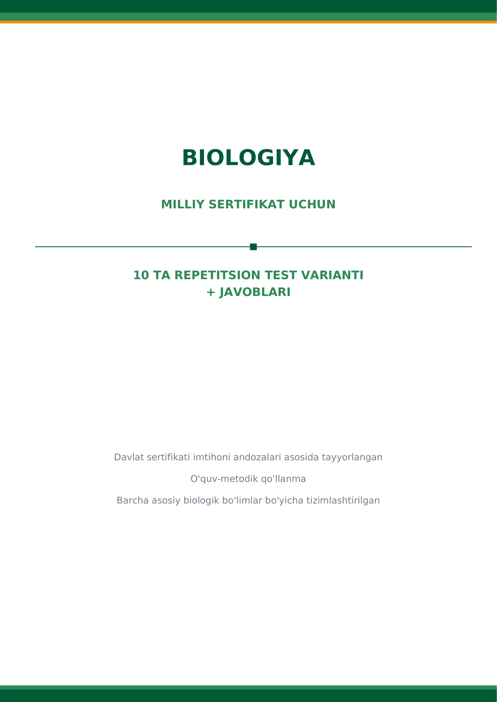 Biologiya — Milliy sertifikat uchun 10 ta repetitsion test varianti + javoblari