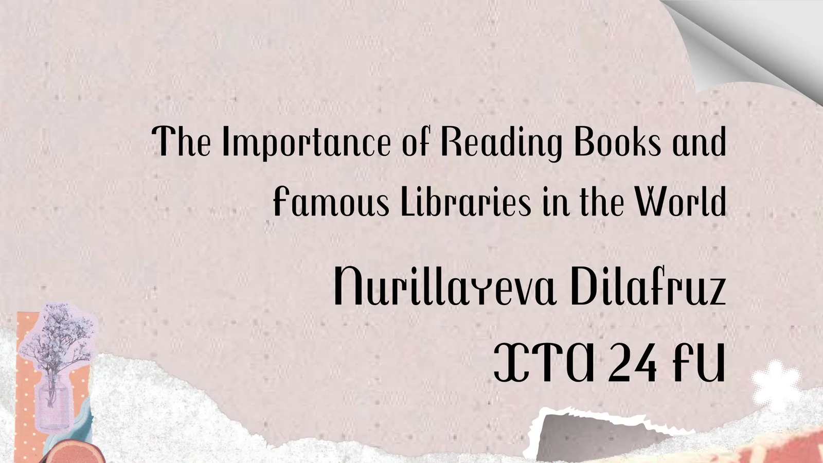 The Importance of Reading Books and Famous Libraries in the World