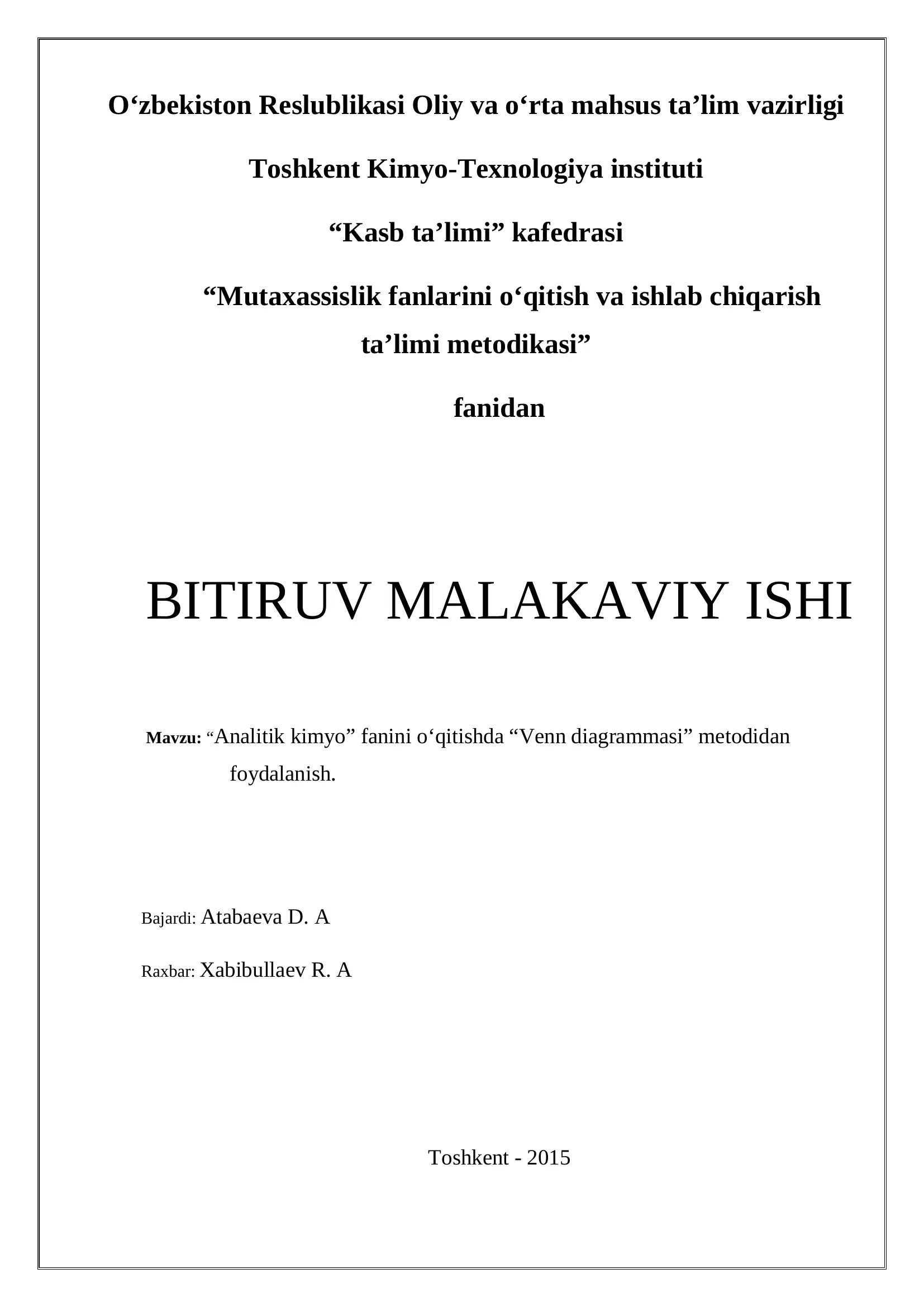 Mutaxassislik fanlarini o‘qitish va ishlab chiqarish ta’limi metodikasi