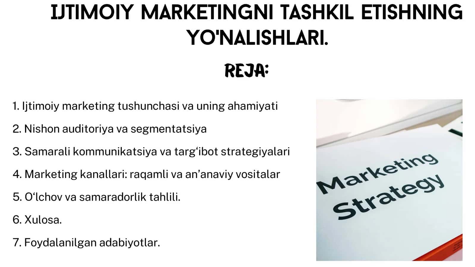 IJTIMOIY MARKETINGNI TASHKIL ETISHNING  YO'NALISHLARI.