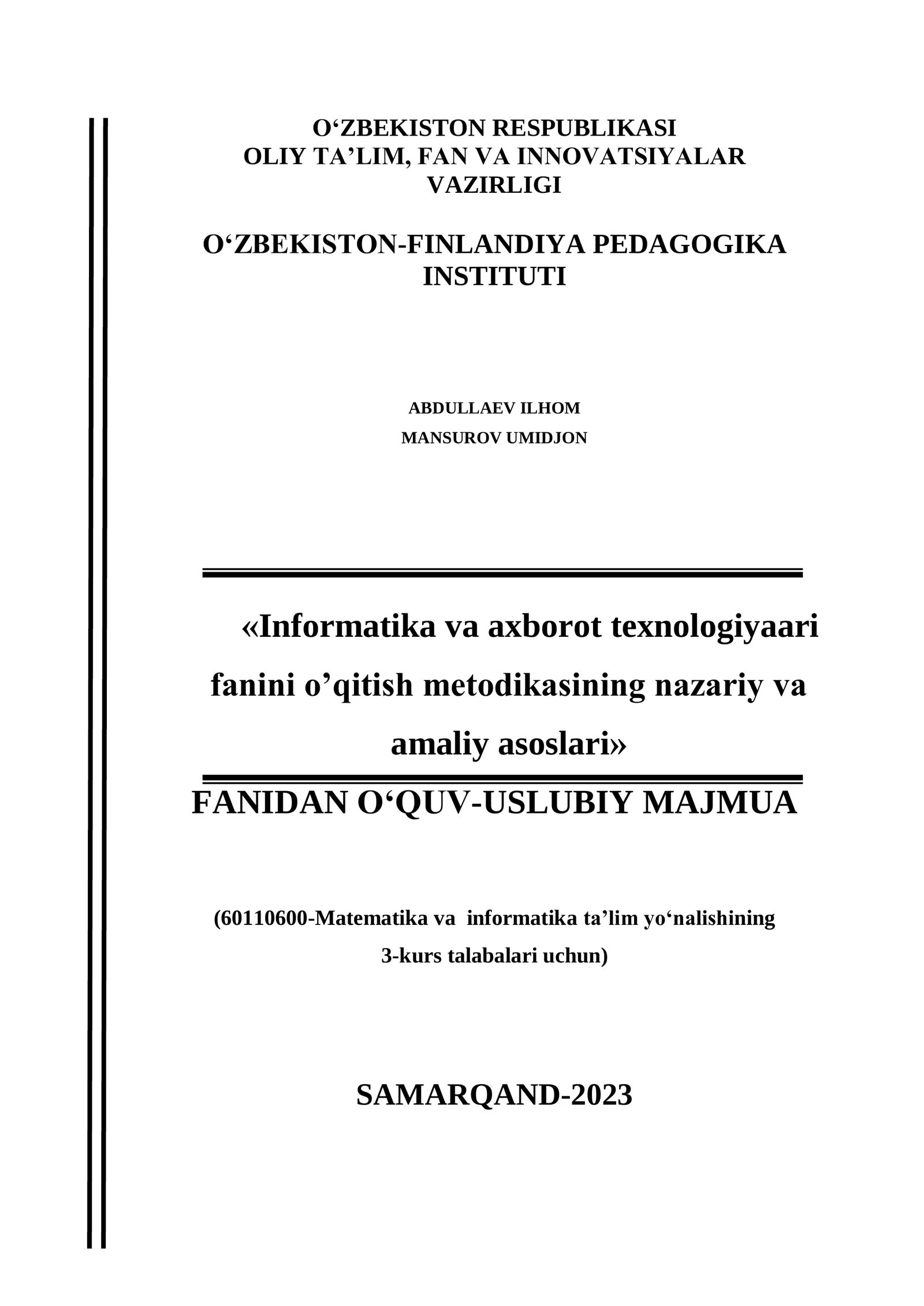 Informatika va axborot texnologiyaari fanini o’qitish metodikasining nazariy va amaliy asoslari