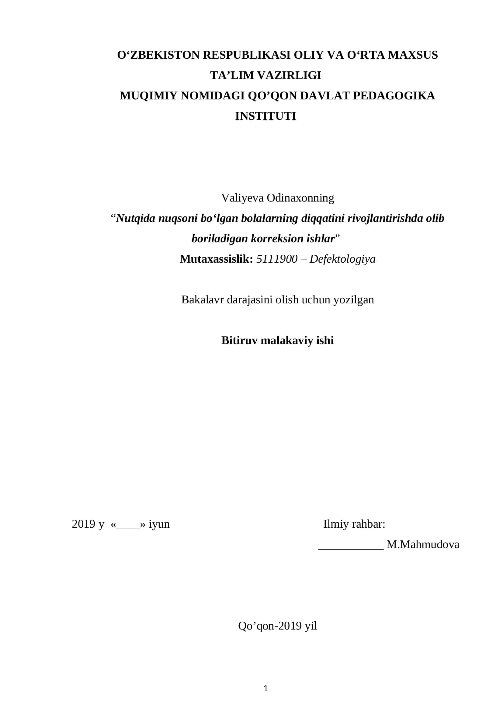 Nutqida nuqsoni bo‘lgan bolalarning diqqatini rivojlantirishda olib boriladigan korreksion ishlar