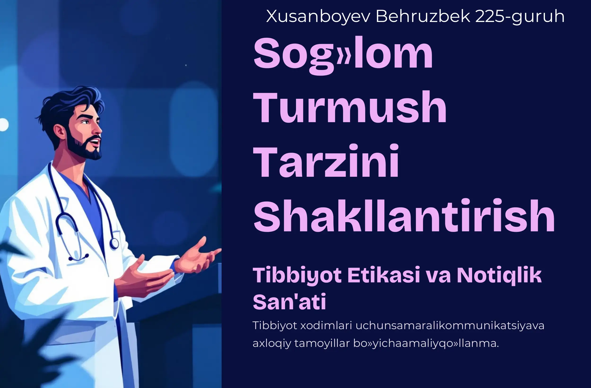 Tibbiyot Etikasi va Notiqlik
