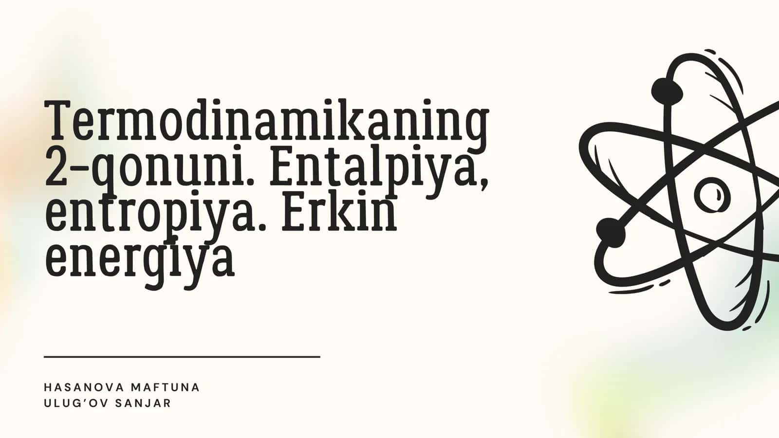 Termodinamikaning 2-qonuni. Entalpiya, entropiya. Erkin energiya