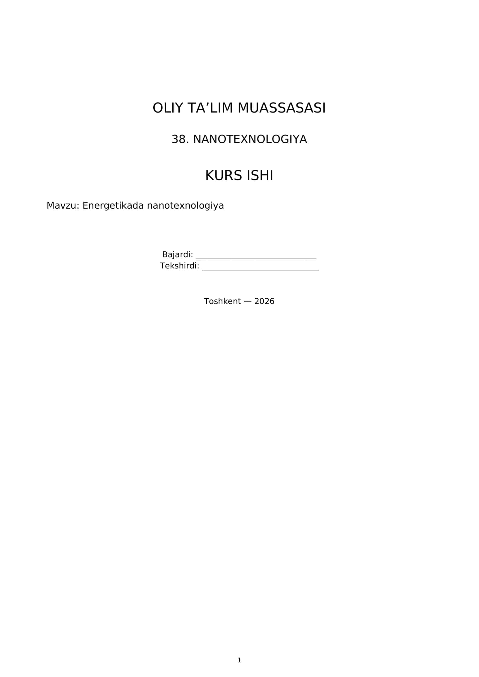 38. NANOTEXNOLOGIYA KURS ISHI
