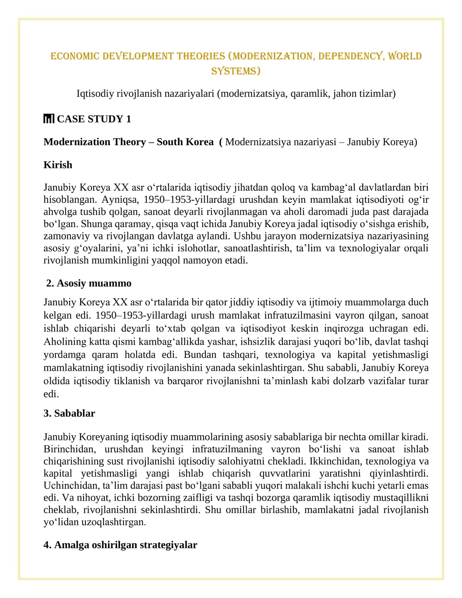 Iqtisodiy rivojlanish nazariyalari (modernizatsiya, qaramlik, jahon tizimlar)