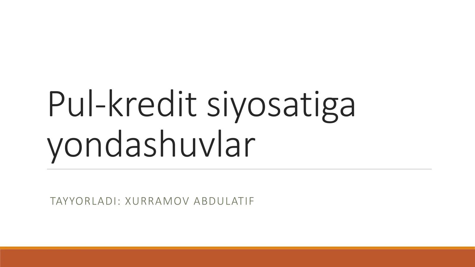 Pul-kredit siyosatiga yondashuvlar