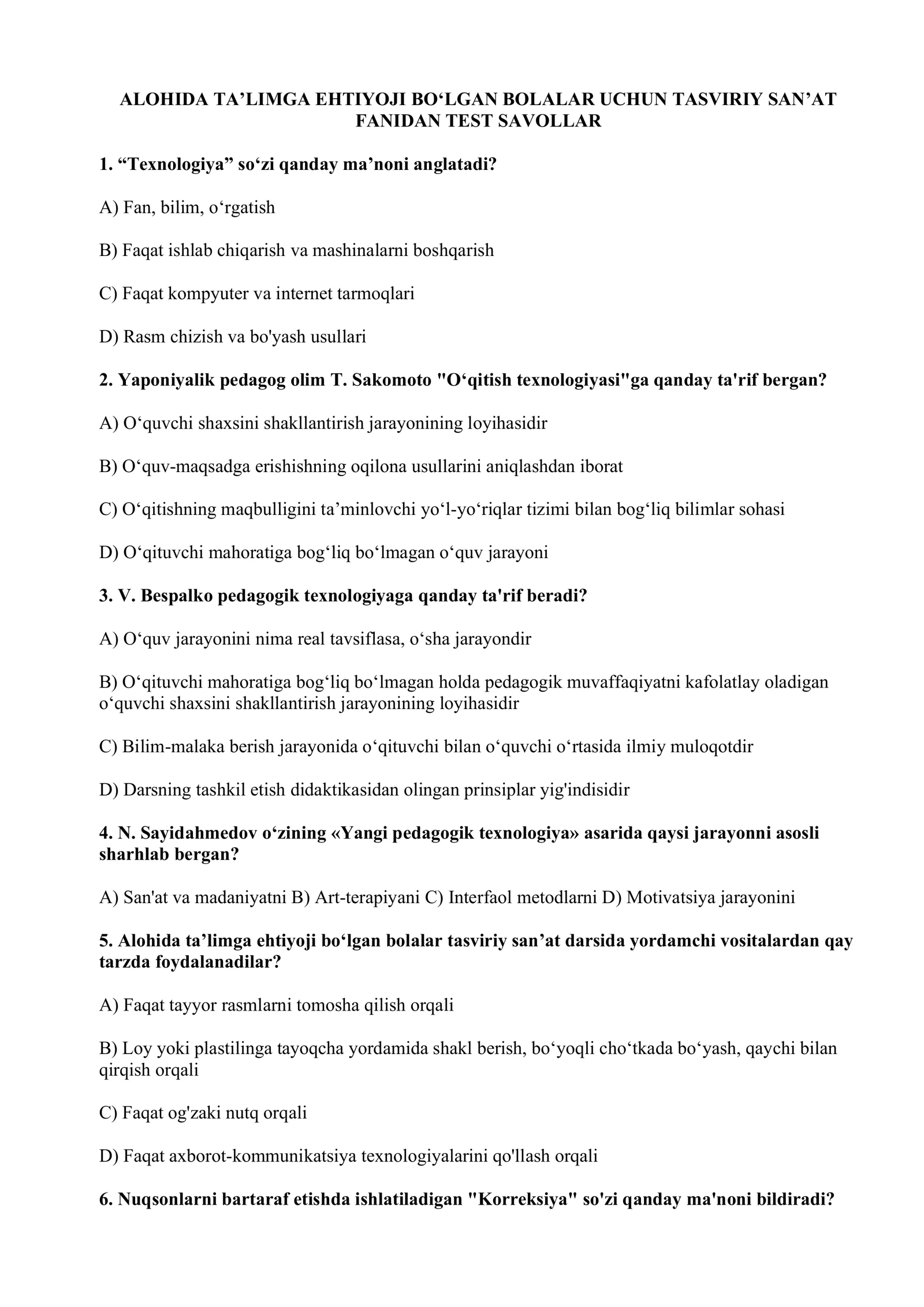 ALOHIDA TA’LIMGA EHTIYOJI BO‘LGAN BOLALAR UCHUN TASVIRIY SAN’AT FANIDAN TEST SAVOLLAR