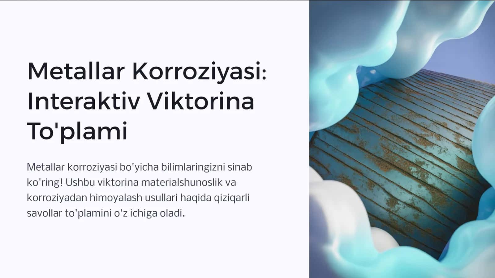 Metallar Korroziyasi: Interaktiv Viktorina To'plami