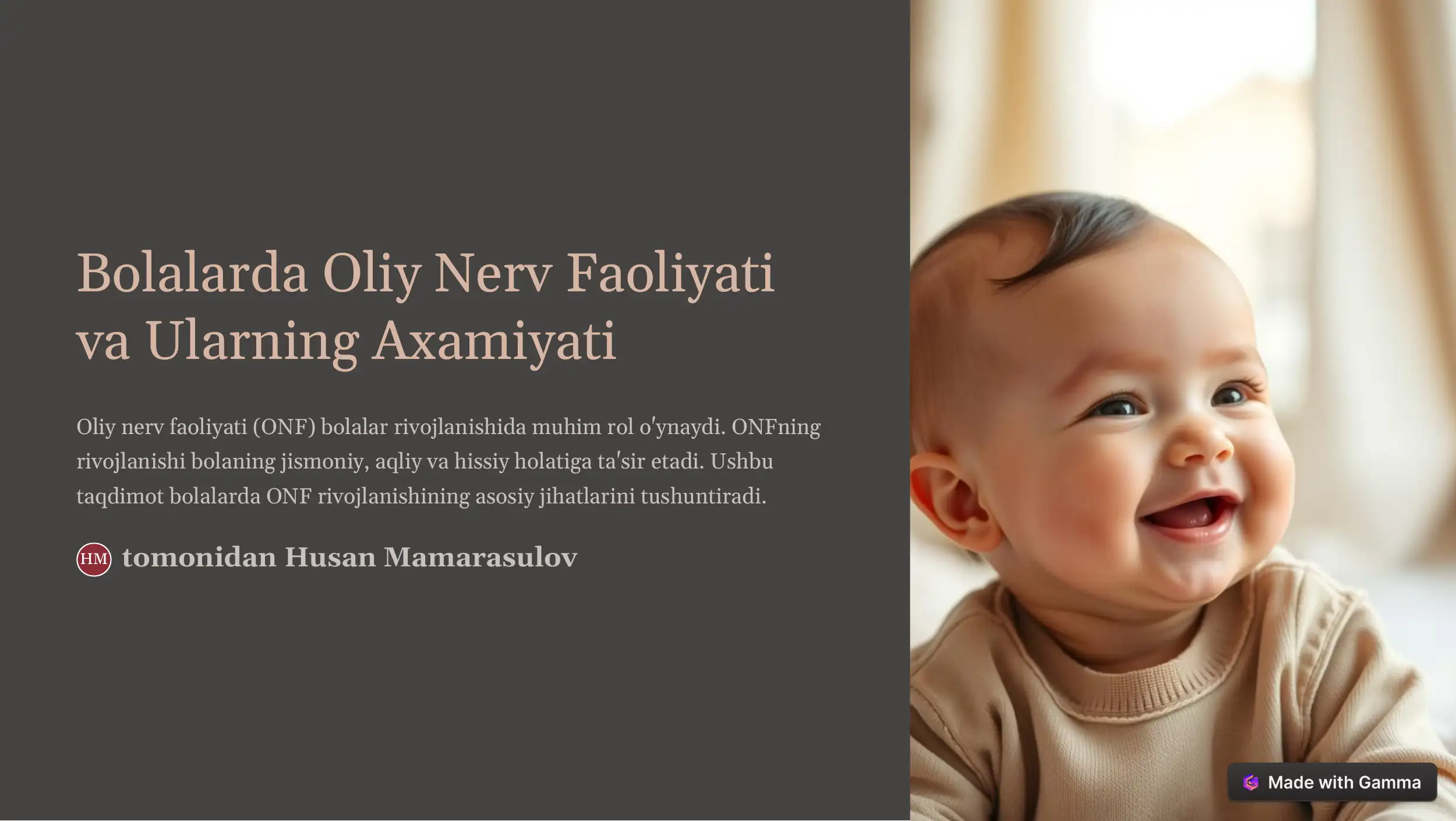Bolalarda Oliy Nerv Faoliyati va Ularning Axamiyati