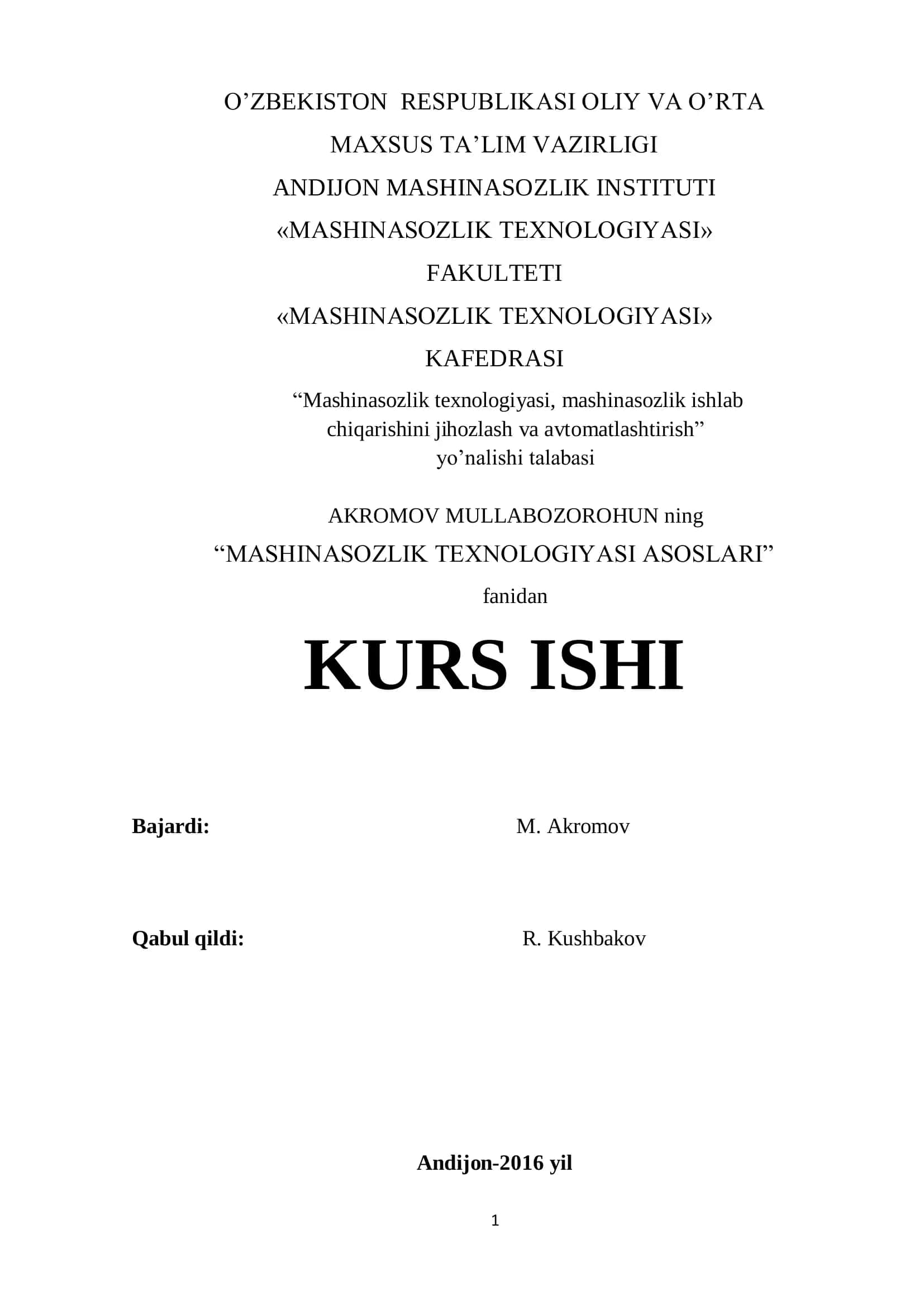 MASHINASOZLIK TEXNOLOGIYASI ASOSLARI