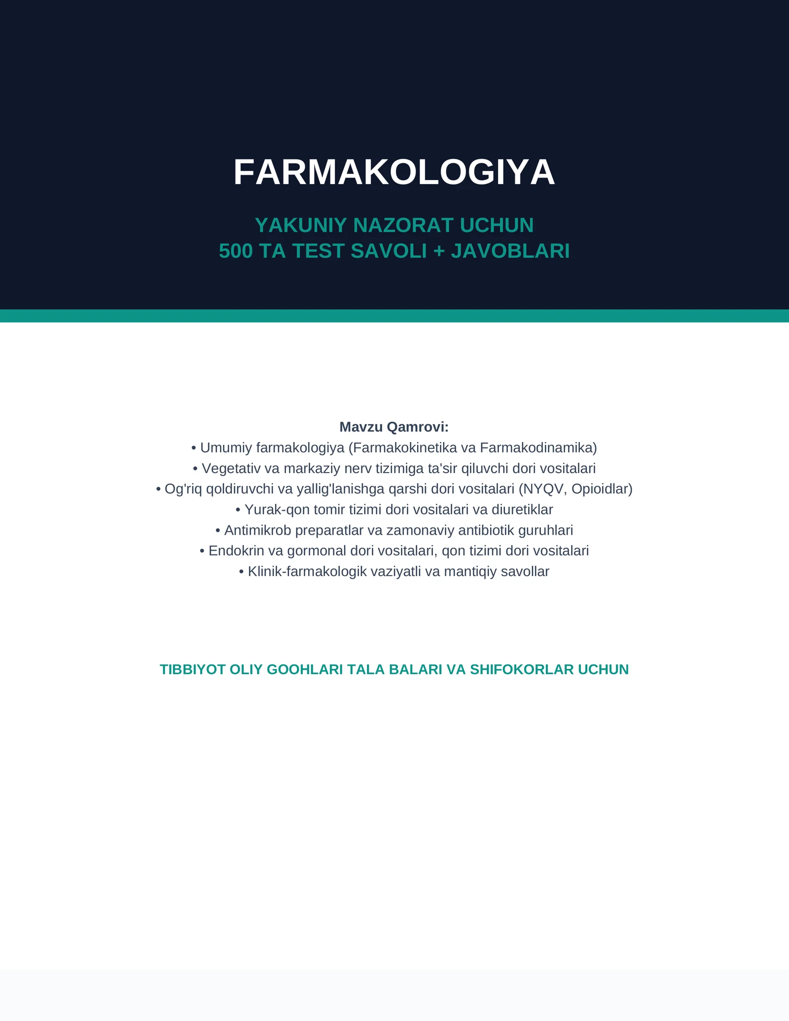 Farmakologiya — yakuniy nazorat uchun 500 ta test savoli + javoblari