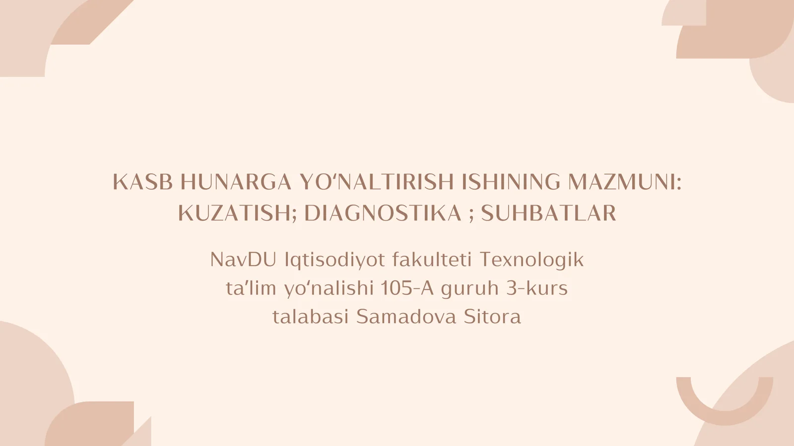 KASB HUNARGA YOʻNALTIRISH ISHINING MAZMUNI
