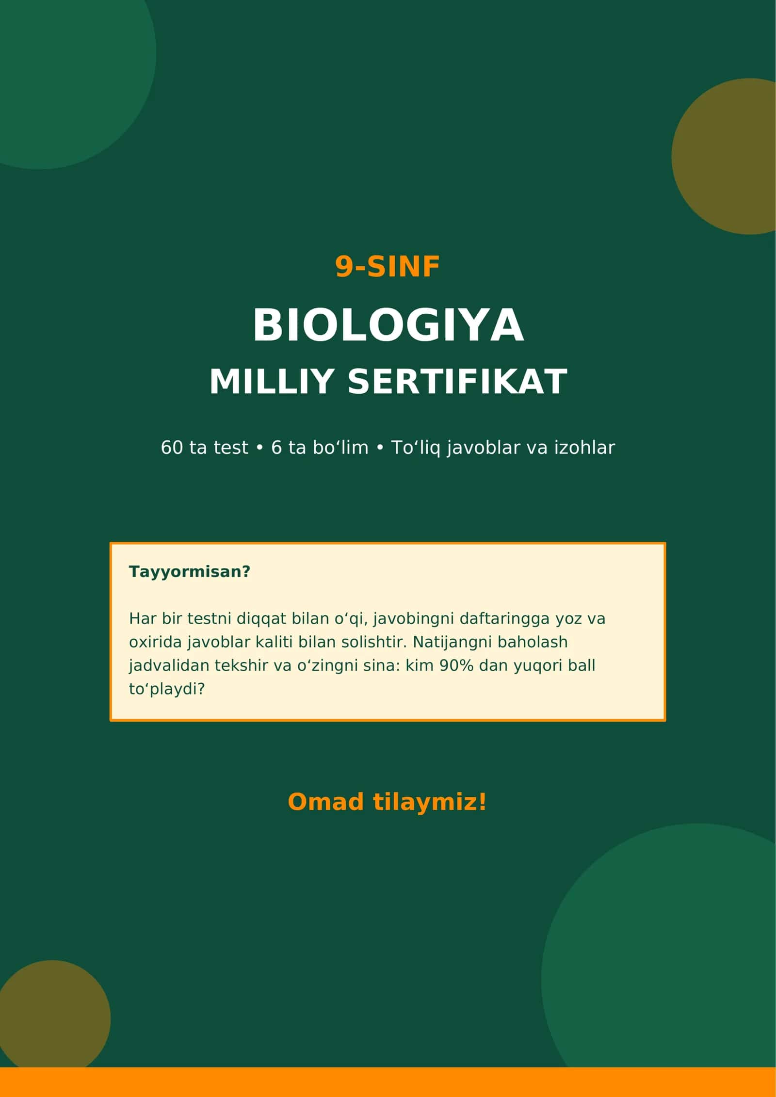 9-SINF BIOLOGIYA MILLIY SERTIFIKAT TAYYORGARLIGI