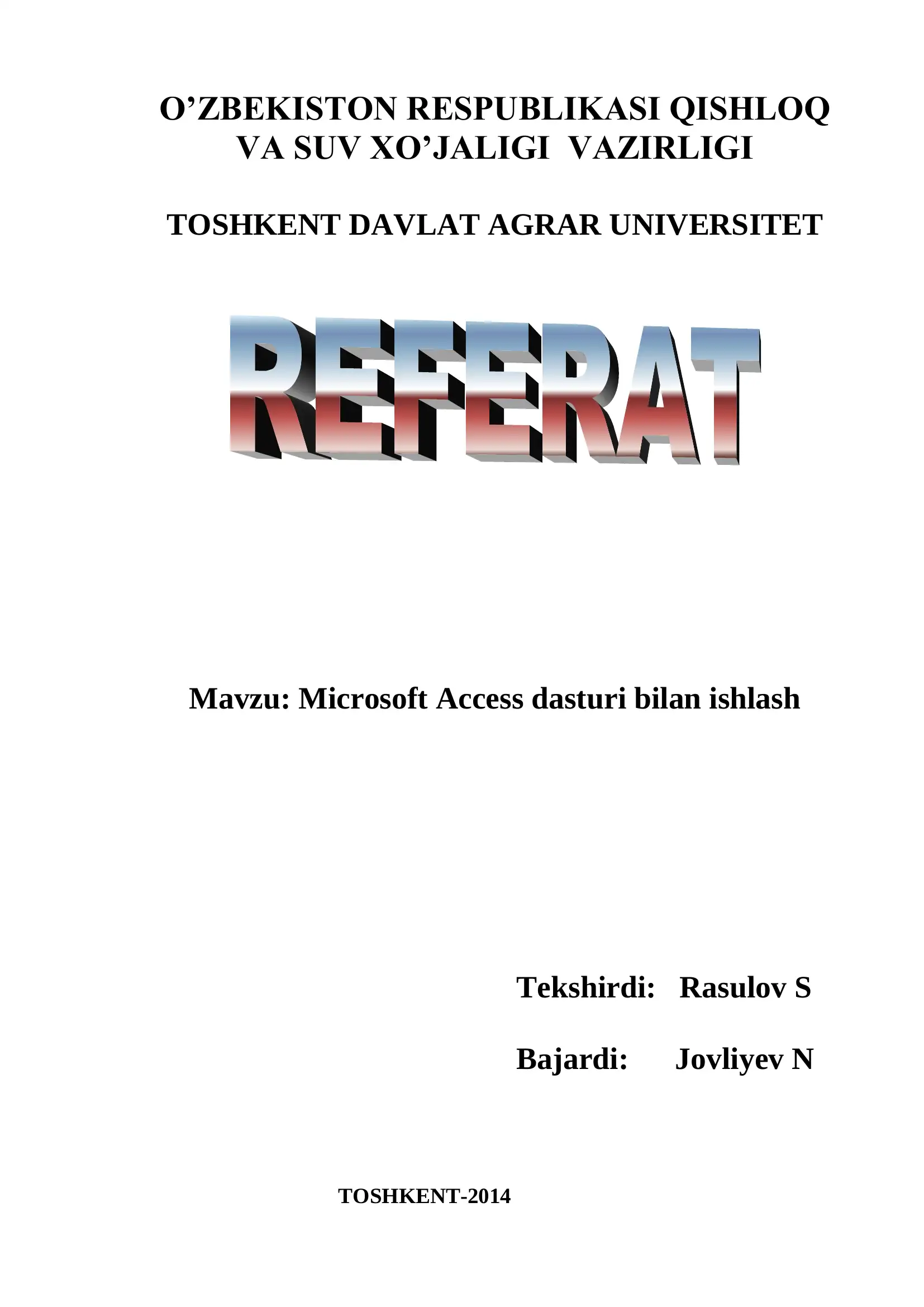Microsoft Access dasturi bilan ishlash