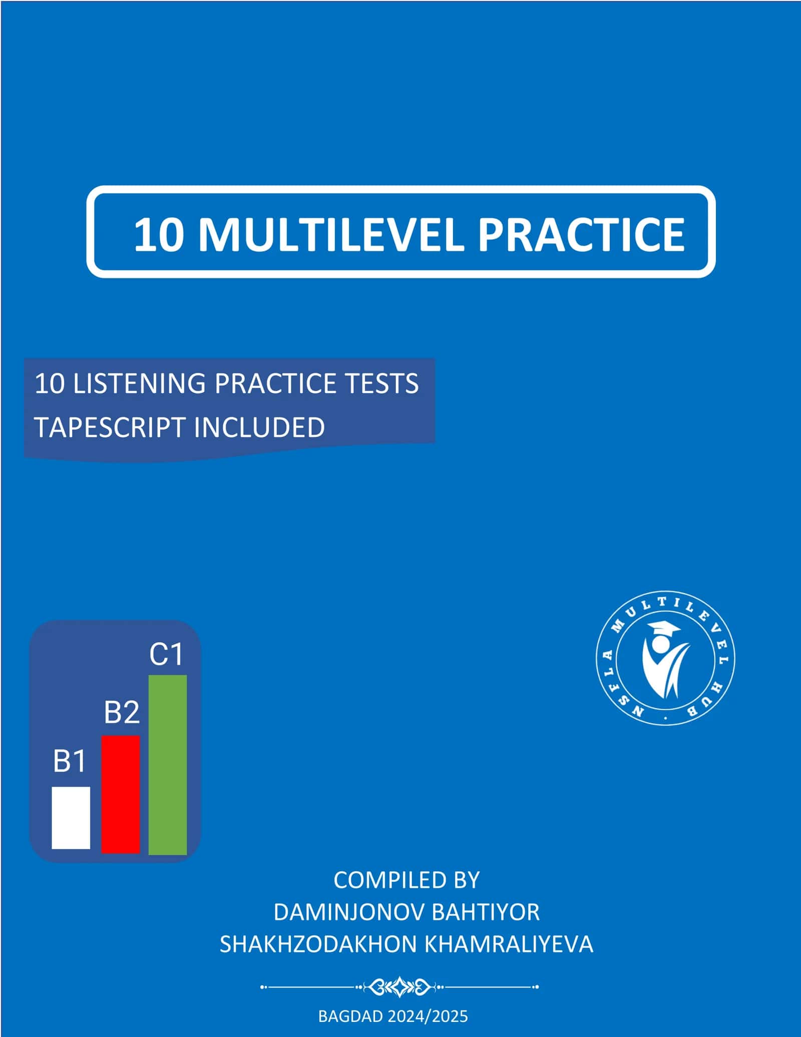 10 MULTILEVEL PRACTICE