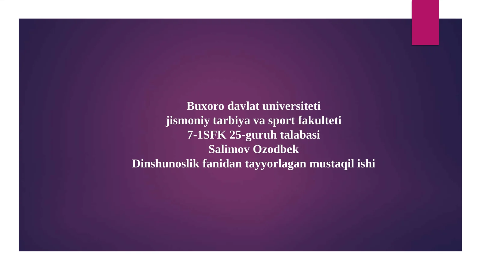 Islomda inson huquqlari himoyasi, ijtimoiy tenglik, adolat va tolerantlik