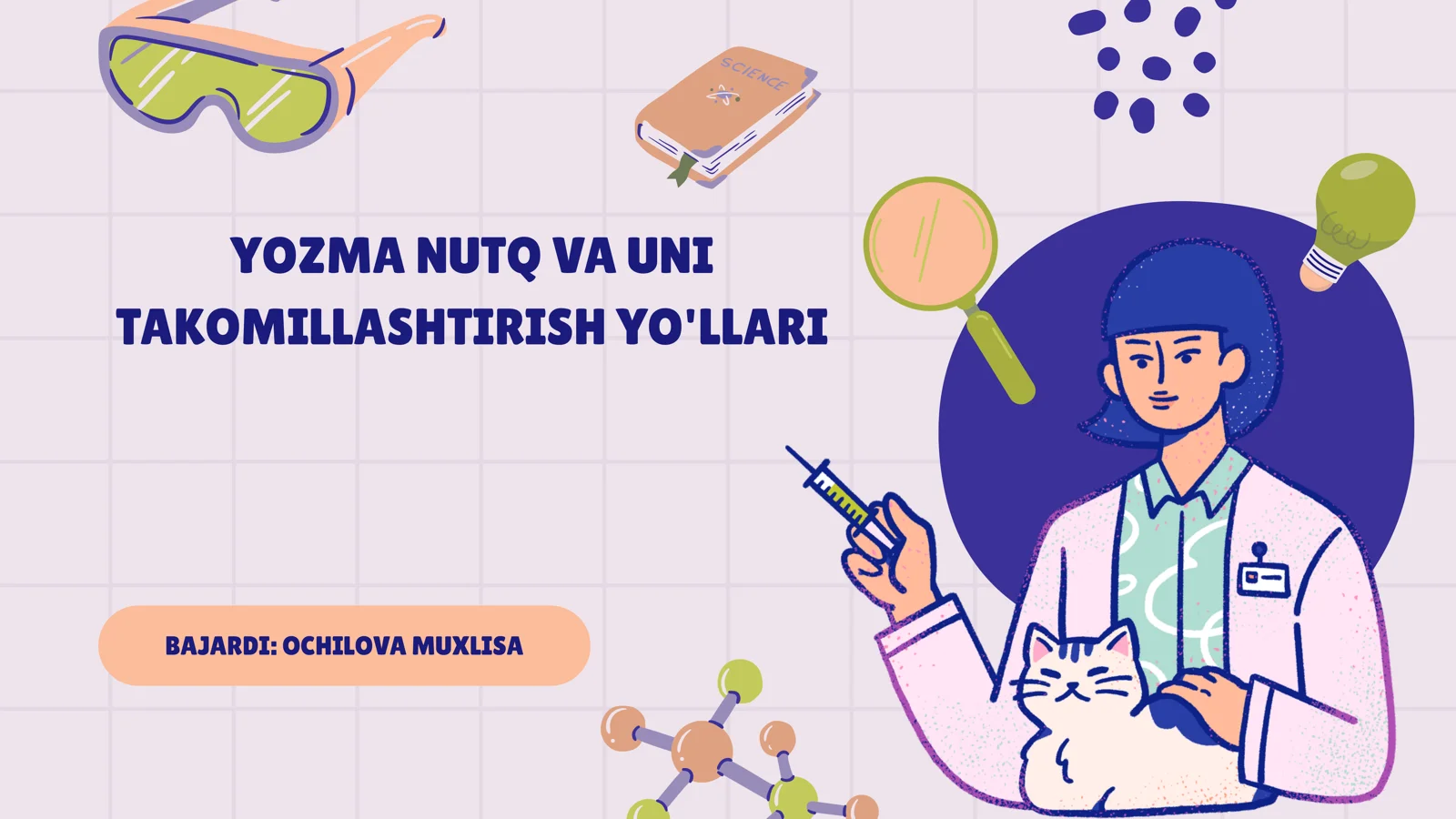 YOZMA NUTQ VA UNI TAKOMILLASHTIRISH YO'LLARI