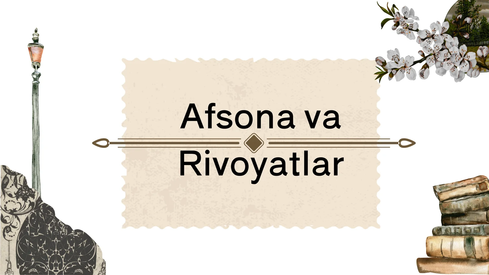 Afsona va Rivoyatlar