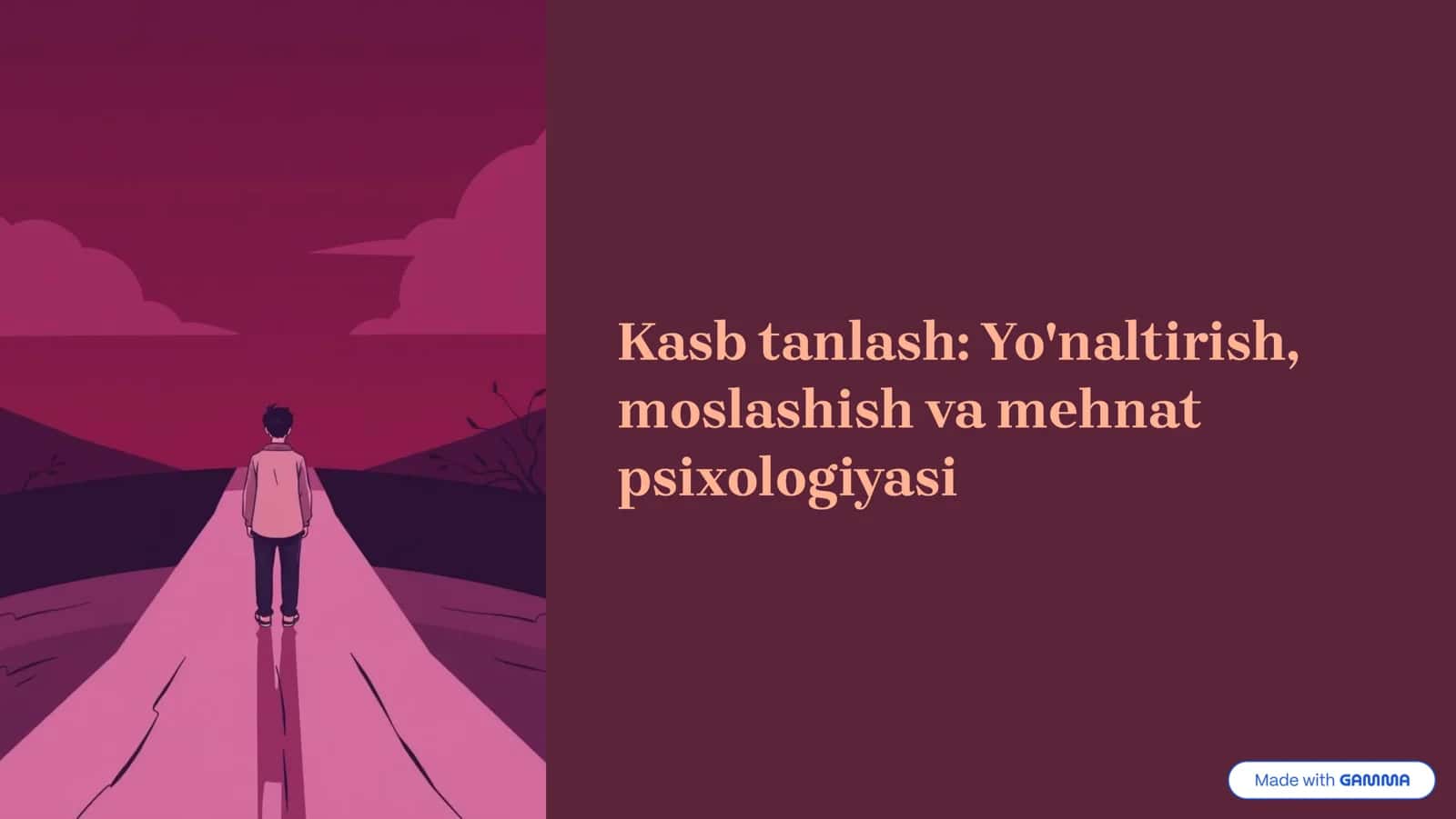 Kasb tanlash: Yo'naltirish, moslashish va mehnat psixologiyasi