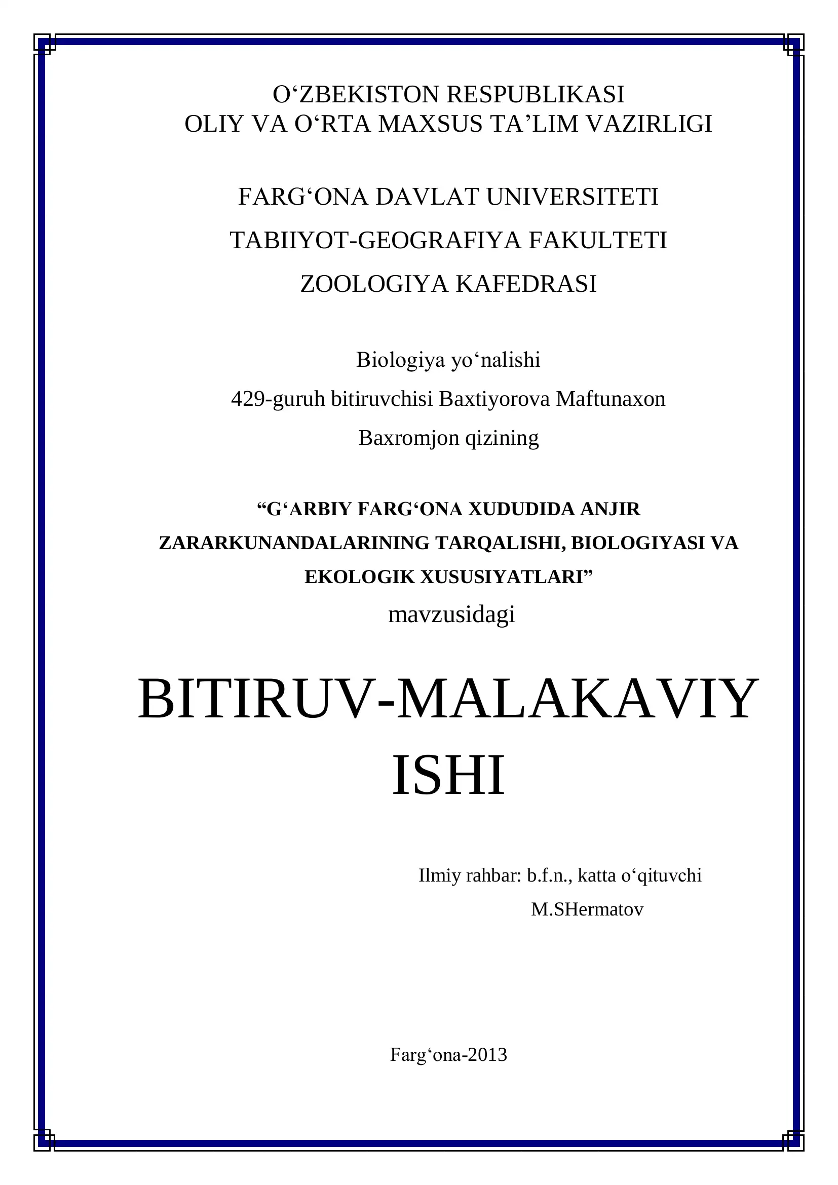 G'ARBIY FARG'ONA XUDUDIDA ANJIR ZARARKUNANDALARINING TARQALISHI, BIOLOGIYASI VA EKOLOGIK XUSUSIYATLARI