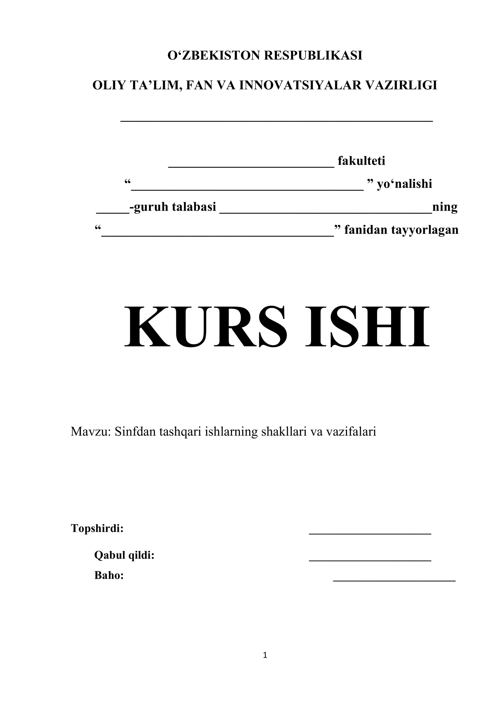Sinfdan tashqari ishlarning shakllari va vazifalari
